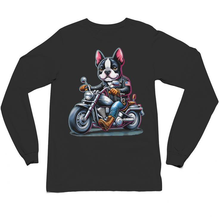 Biker Boston Terrier Dog Riding Motorbike Unisex Long Sleeve T-Shirt
