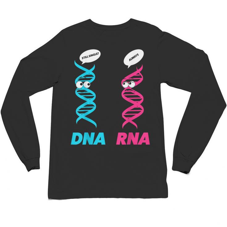 Biology Teacher DNA RNA Student Science Biologist Men Women Unisex Long Sleeve T-Shirt