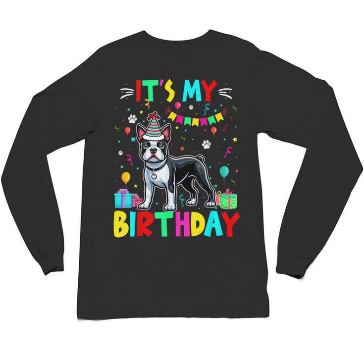 My Birthday Colorful Costume Boston Terrier Party Unisex Long Sleeve T-Shirt