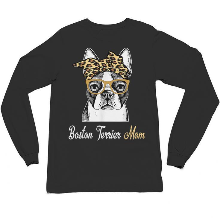 Birthday And Mother's Day -Boston Terrier Mom Unisex Long Sleeve T-Shirt