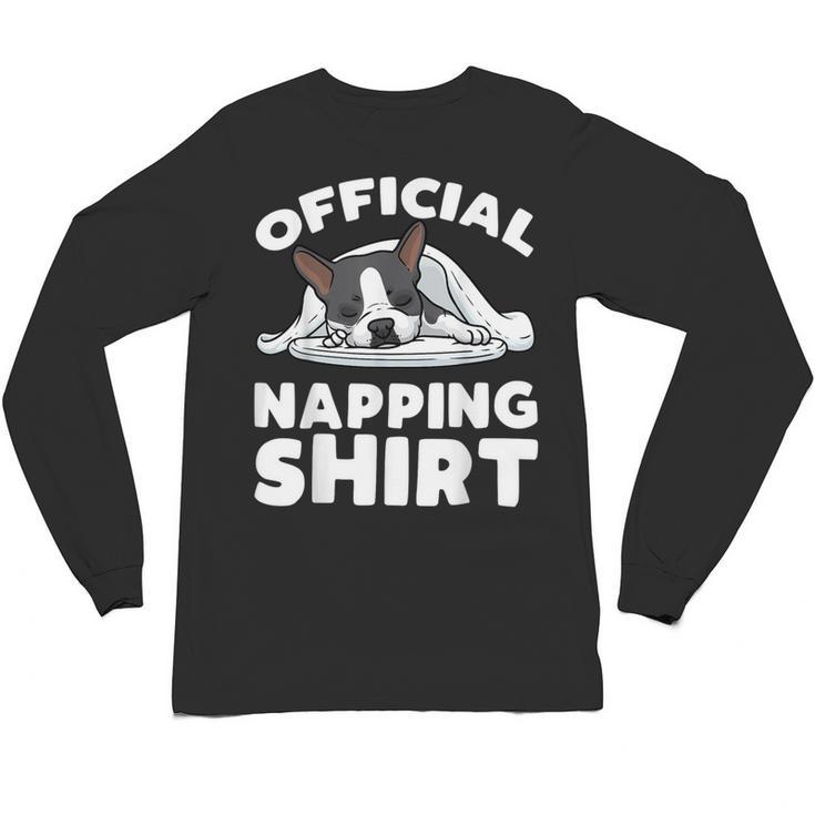 Boston Terrier Dog Official Sleeping Shirt Men Women Kids Unisex Long Sleeve T-Shirt
