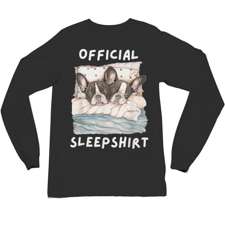 Boston Terrier Dog Official Sleepshirt Pajamas Nightgown Men Women Girls Kids Unisex Long Sleeve T-Shirt