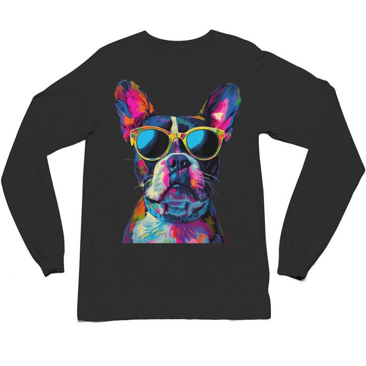 Boston Terrier Lovers Pop Art Boston Terrier Unisex Long Sleeve T-Shirt