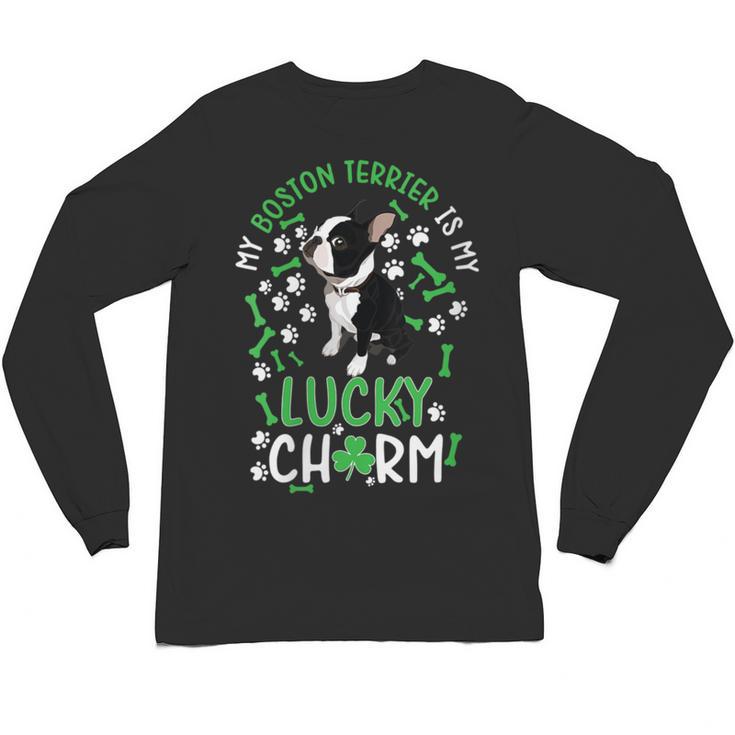 My Boston Terrier Is My Lucky Charm Paw Dog St Patrick's Day Unisex Long Sleeve T-Shirt