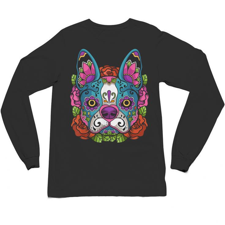 Boston Terrier Sugar Skull Dog Day Of The Dead Unisex Long Sleeve T-Shirt