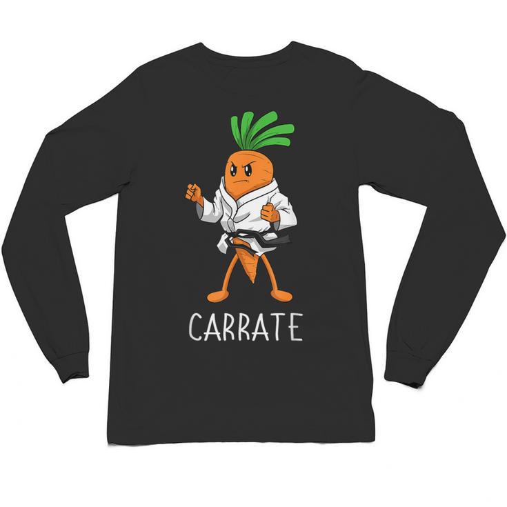 Carrate Karate Carrot Student Teacher Trainee Trainor Unisex Long Sleeve T-Shirt