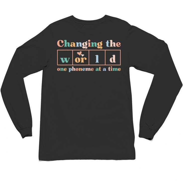 Changing The World Science Of Reading Women Men -Adults Dyslexia Teacher Unisex Long Sleeve T-Shirt