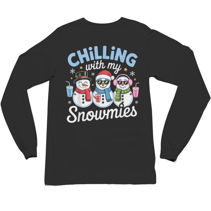 Chillin With My Snowmie Women Christmas Snowman Teacher Snow Unisex Long Sleeve T-Shirt