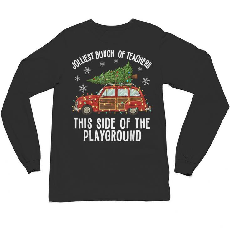 Christmas Teacher Squad Festive Car Tree Lights Xmas Unisex Long Sleeve T-Shirt