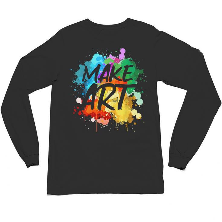 Cool Art For Men Women Artist Teacher Painter Artists Paint Unisex Long Sleeve T-Shirt
