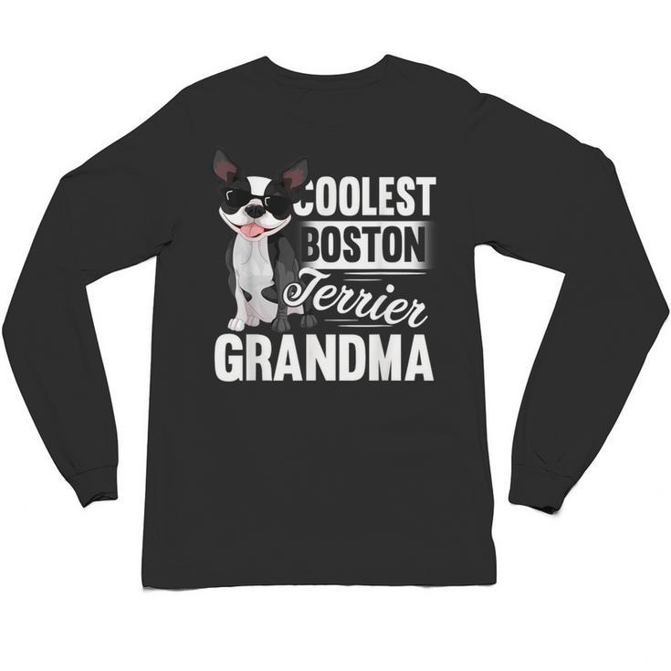 Coolest Boston Terrier Grandma Dog Unisex Long Sleeve T-Shirt