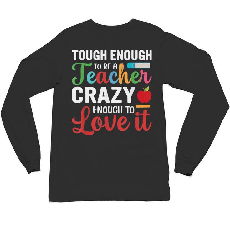 Crazy Teacher Men Women School Teachers Unisex Long Sleeve T-Shirt
