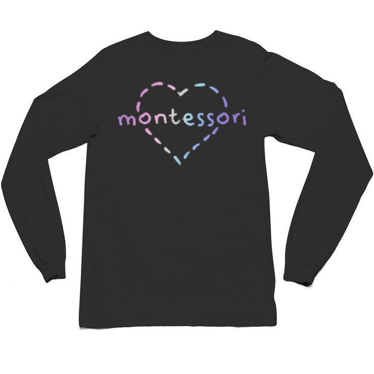 Cute Montessori For Teachers Kids & Moms Unisex Long Sleeve T-Shirt
