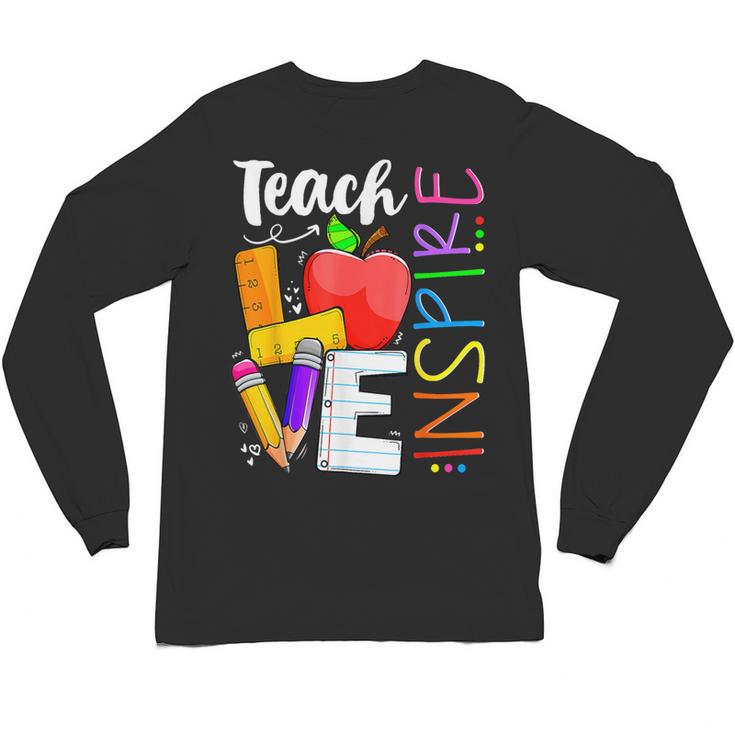 Cute Teach Love And Inspire Men Women Teacher Unisex Long Sleeve T-Shirt