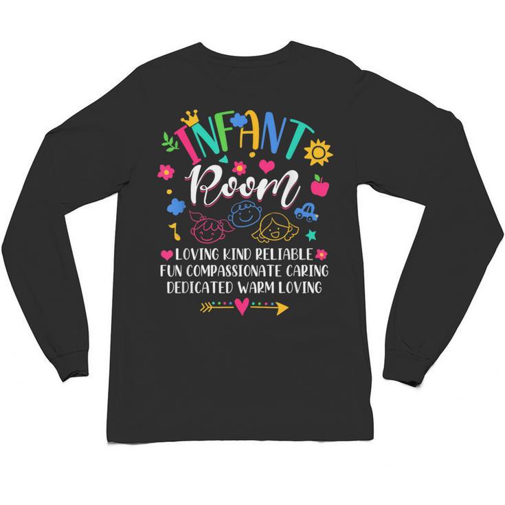 Daycare Provider Loving Kind Reliable Infant Room Teacher Unisex Long Sleeve T-Shirt