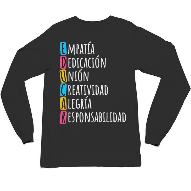 Educar Bilingual Spanish Teacher Unisex Long Sleeve T-Shirt