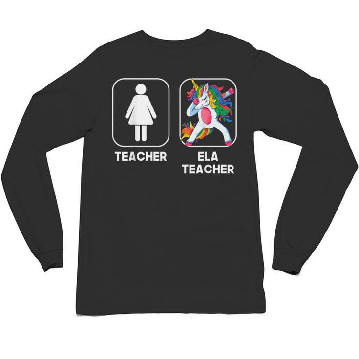 ELA Teacher Dabbing Unicorn Teacher Women Unisex Long Sleeve T-Shirt
