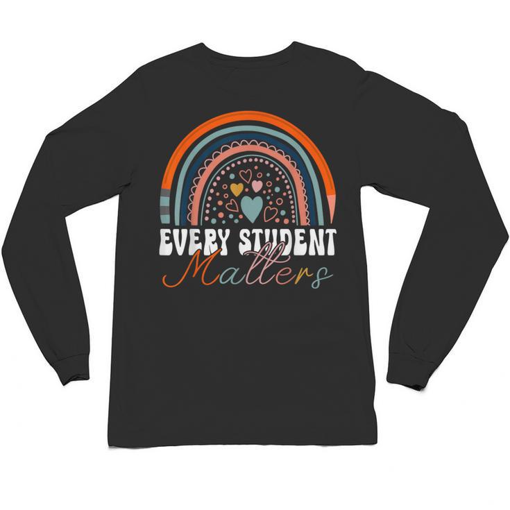 Every Student Matters Paraprofessional Support Teacher Unisex Long Sleeve T-Shirt