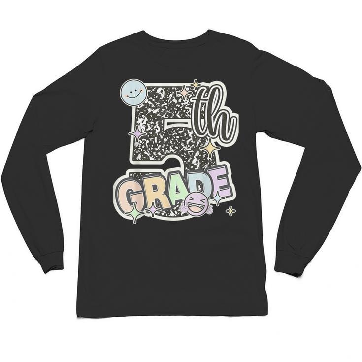 First Day Of Fifth Grade Composition Notebook Teacher Unisex Long Sleeve T-Shirt