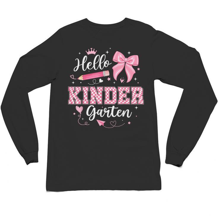 First Day Of School Teacher Girl Coquette Hello Kindergarten Unisex Long Sleeve T-Shirt