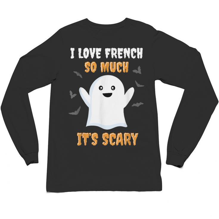 French Teacher Halloween French Class School Unisex Long Sleeve T-Shirt