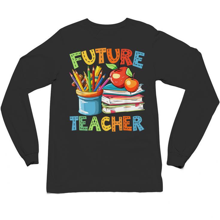 Future Teacher Costume For Kids Back To School Boy Girl Unisex Long Sleeve T-Shirt