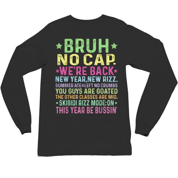Gen A Slang Teachers Happy 1st Day Of School 2025 Students Unisex Long Sleeve T-Shirt