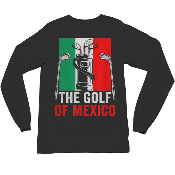 The Golf Of Mexico Golf Player Golf Teacher Golfer For Men Women Unisex Long Sleeve T-Shirt