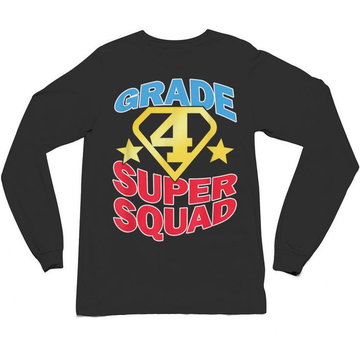 Grade 4 Super Squad Superhero Teacher Team Unisex Long Sleeve T-Shirt