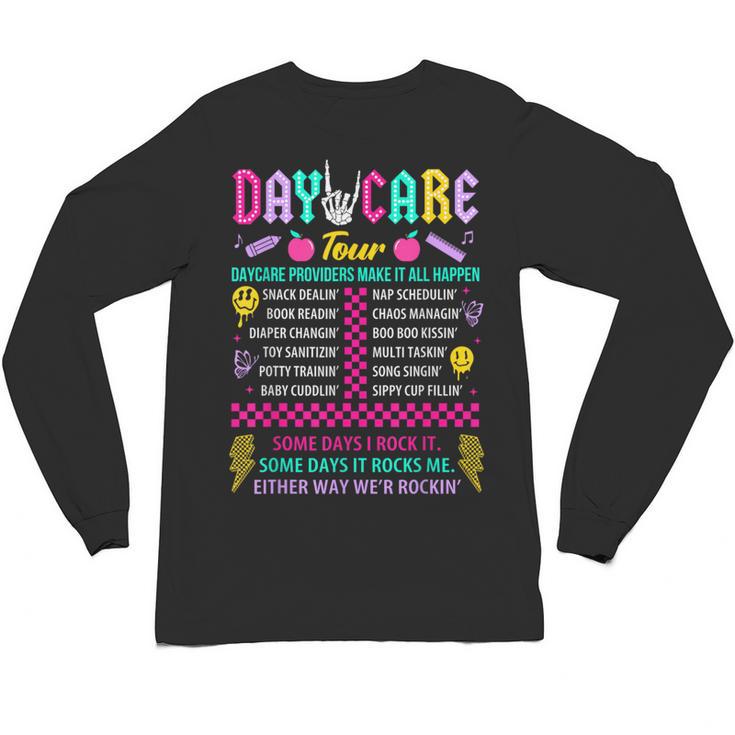 Groovy Day Care Some Days I Rock It Day Care Teacher Life Unisex Long Sleeve T-Shirt