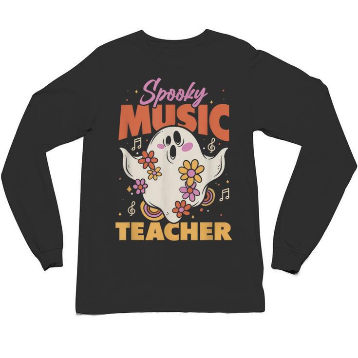 Groovy Faboolous Spooky Music Teacher Halloween Men Women Unisex Long Sleeve T-Shirt