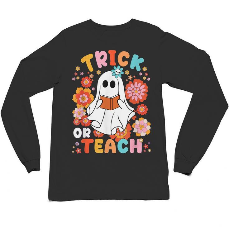 Groovy Halloween Trick Or Teach Retro Floral Ghost Teacher For Men Women Kids Unisex Long Sleeve T-Shirt, trending gift Groovy Halloween Trick Or Teach Retro Floral Ghost Teacher For Men Women Kids Unisex Long Sleeve T-Shirt, trending gift