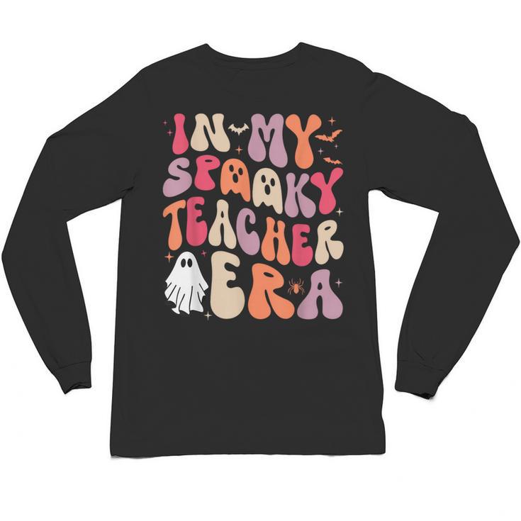 Groovy In My Spooky Teacher Era Halloween Party Boo Unisex Long Sleeve T-Shirt
