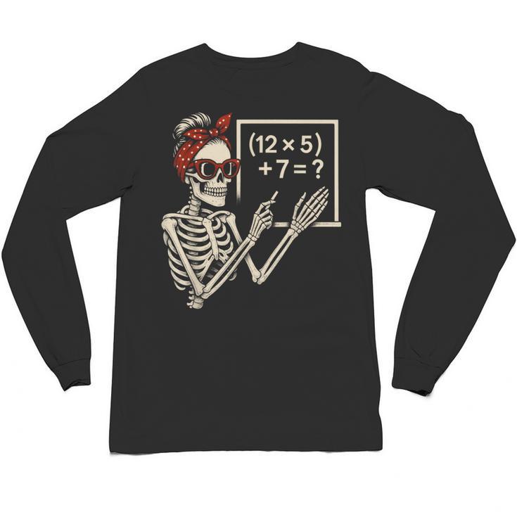 Halloween Math Teacher Skeleton Six Seven Meme Brainrot Unisex Long Sleeve T-Shirt