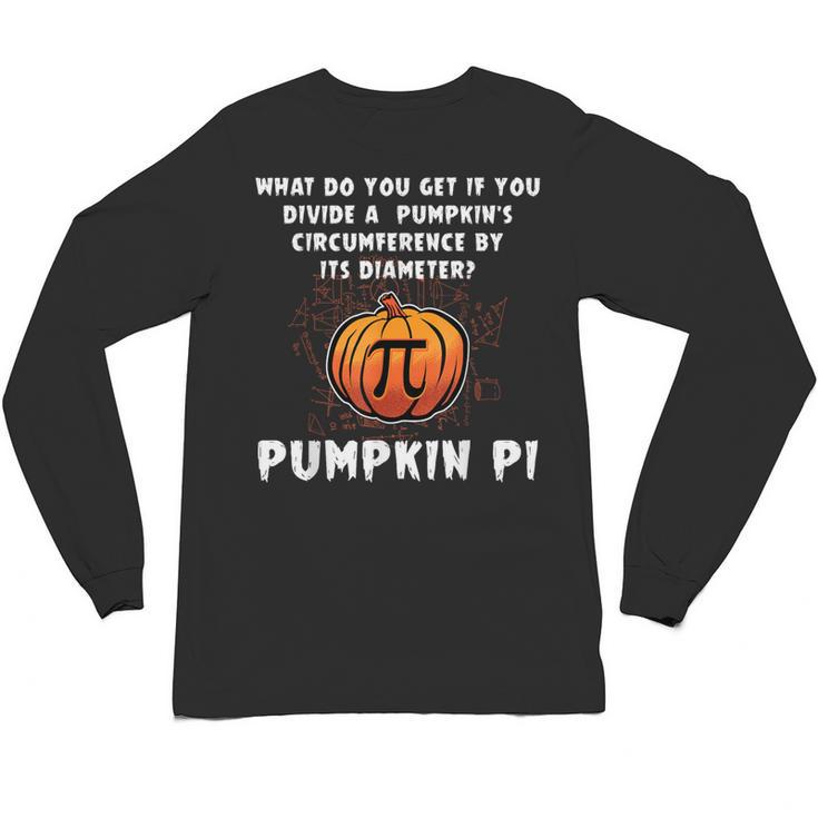 Halloween Pumpkin Pi Math Geometry Teachers Students For Men Women Kids Unisex Long Sleeve T-Shirt, trending gift
