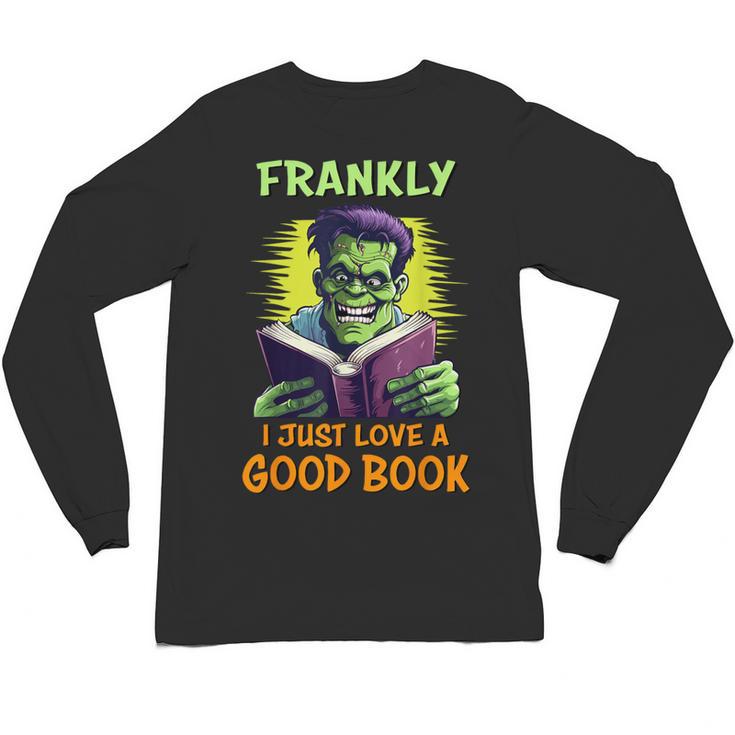 Halloween Teacher Librarian Frankenstein Reading Books Unisex Long Sleeve T-Shirt
