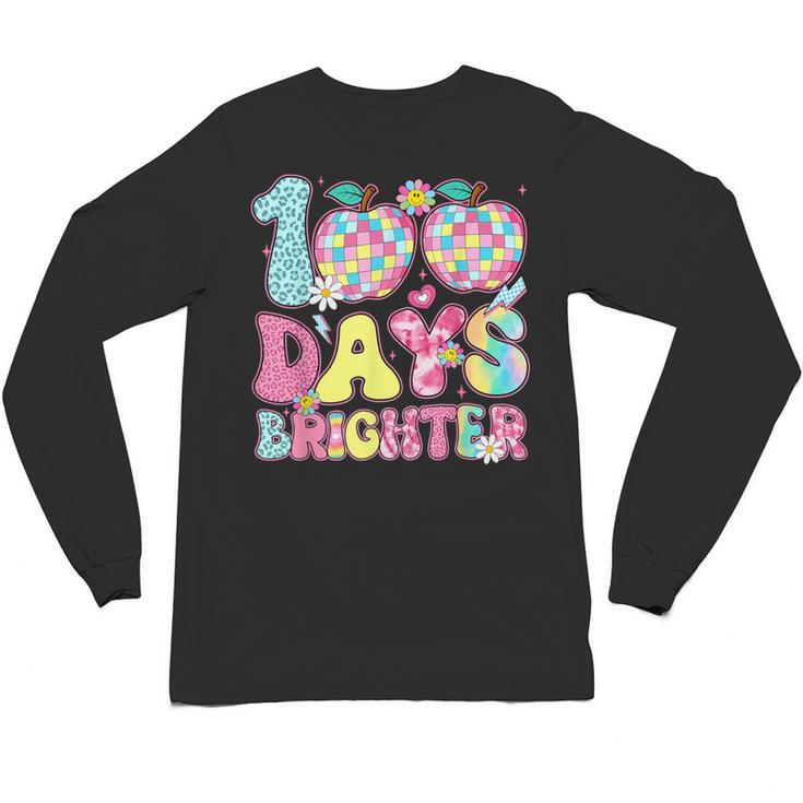 Happy 100th Day Of School 100 Days Brighter Teachers Kids Unisex Long Sleeve T-Shirt