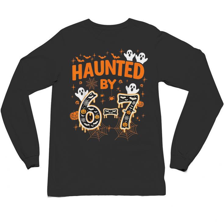 Haunted By 6-7 Halloween Math Teacher Joke Unisex Long Sleeve T-Shirt