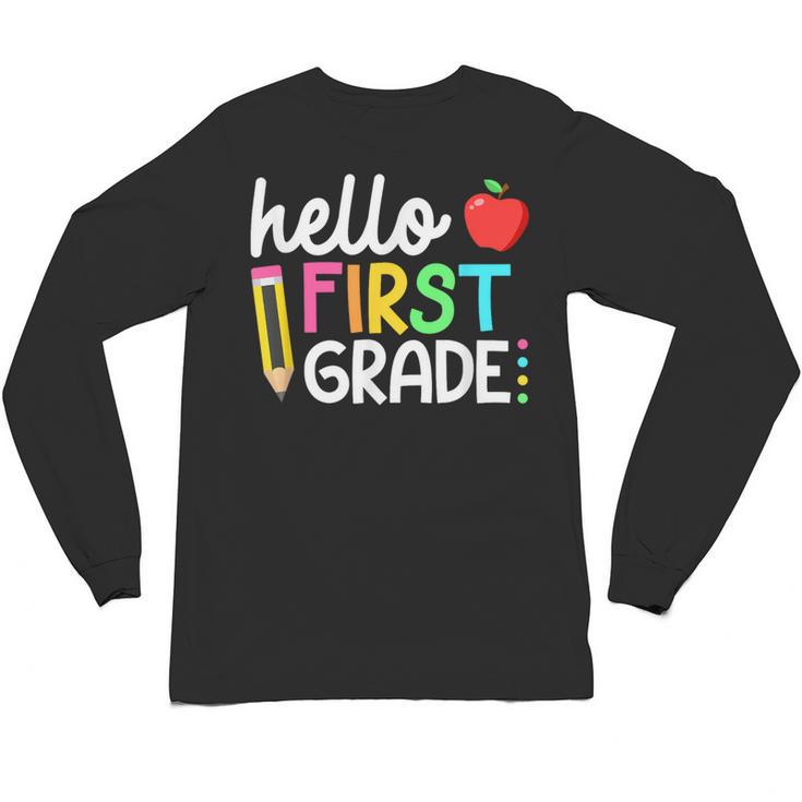 Hello First Grade Team 1st Grade Back To School Teacher Kids Unisex Long Sleeve T-Shirt