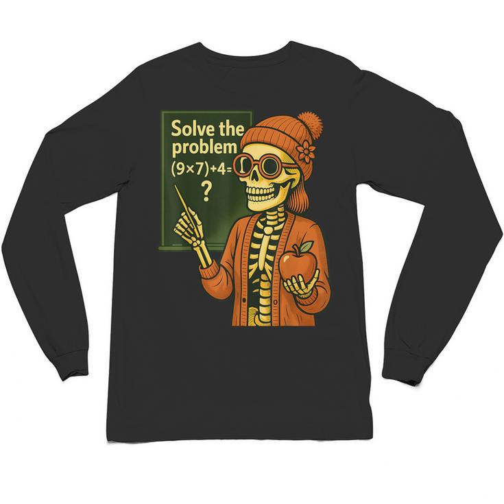 HUGvyn Halloween Skeleton Six Seven 67 Meme PEMDAS Teacher Unisex Long Sleeve T-Shirt