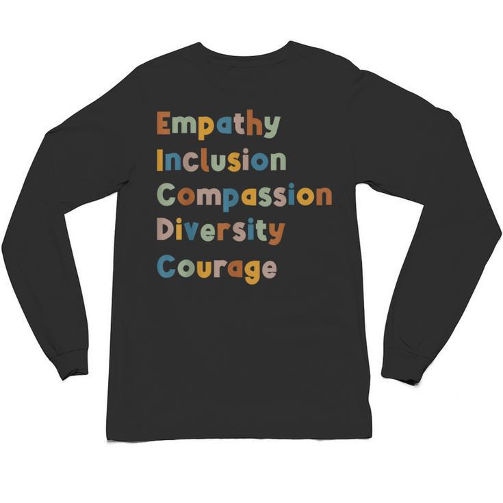 Inclusive Teacher Diversity Inclusion Empathy Teacher Team Unisex Long Sleeve T-Shirt