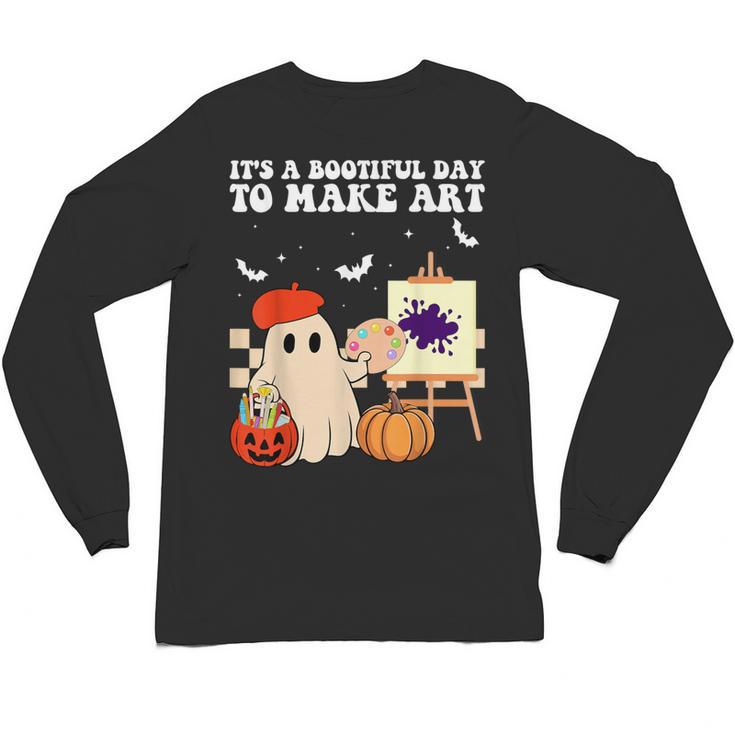 It's A Bootiful Day To Make Art Groovy Art Teacher Halloween Unisex Long Sleeve T-Shirt