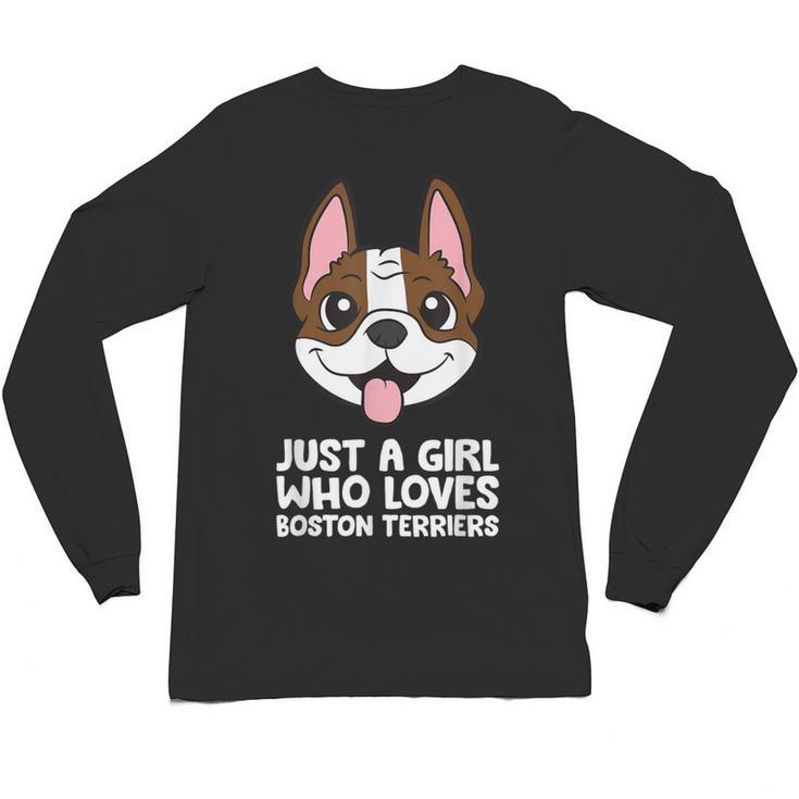 Just a Girl Who Loves Boston Terriers Unisex Long Sleeve T-Shirt