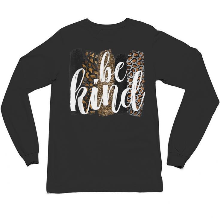 Be Kind Women Inspirational Teacher Animal Print Unisex Long Sleeve T-Shirt