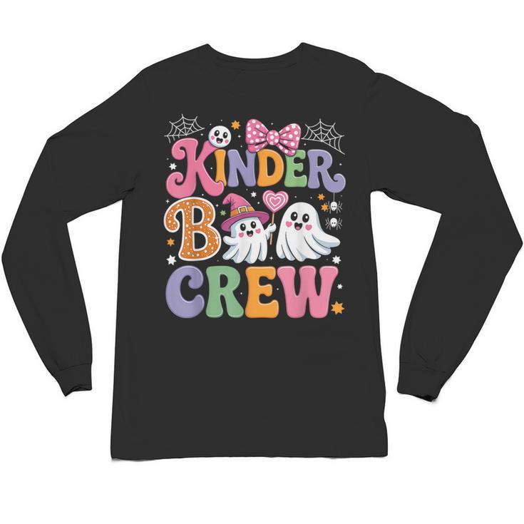 Kinder Boo Crew Kindergarten Teacher Student Halloween Unisex Long Sleeve T-Shirt