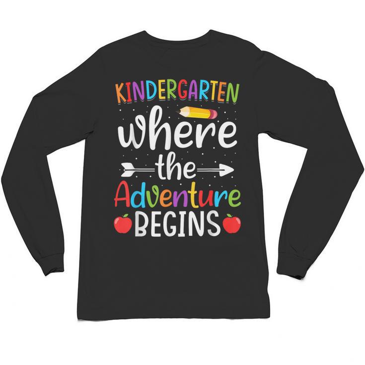 Kindergarten Where The Adventure Begins Shirt Children's Teacher Unisex Long Sleeve T-Shirt