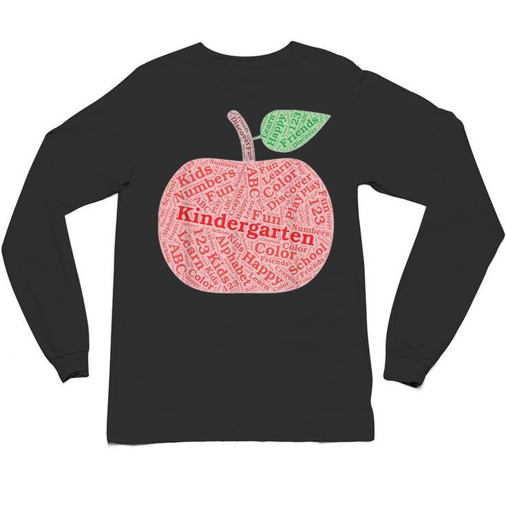 Kindergarten Apple Word Art For Teachers & Students Unisex Long Sleeve T-Shirt