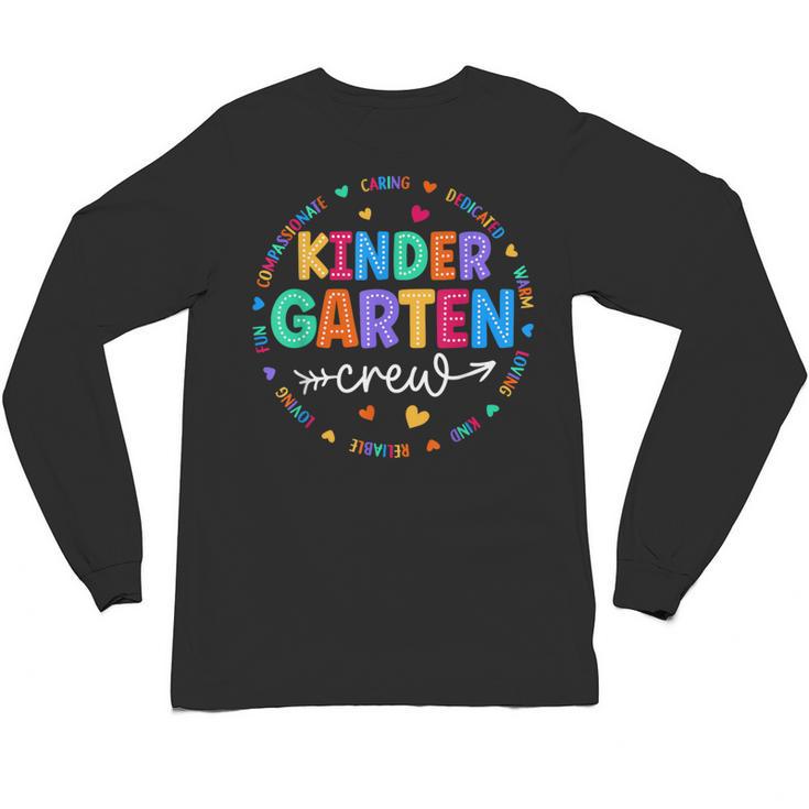 Kindergarten Crew Back To School Kindergarten Teacher Kids Unisex Long Sleeve T-Shirt