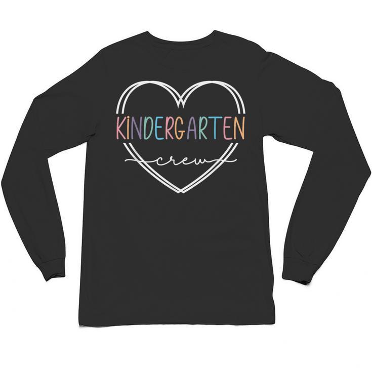 Kindergarten Crew Kinder Crew Teacher Squad Team Preschool Unisex Long Sleeve T-Shirt