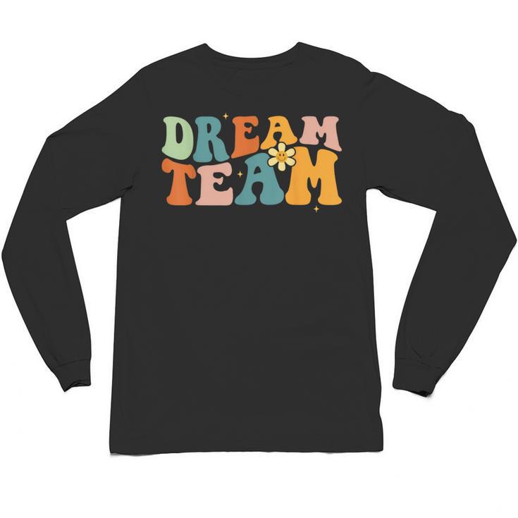 Last Day Of School Back To School Dream-Team Teacher Kids Unisex Long Sleeve T-Shirt